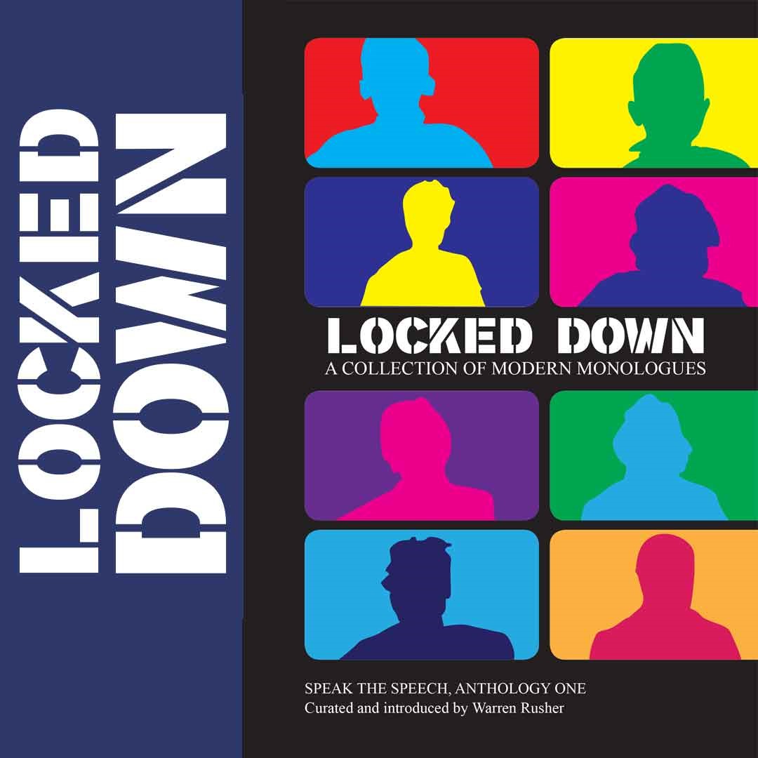 Book Launch: "Locked Down: a Collection of Modern Monologues"