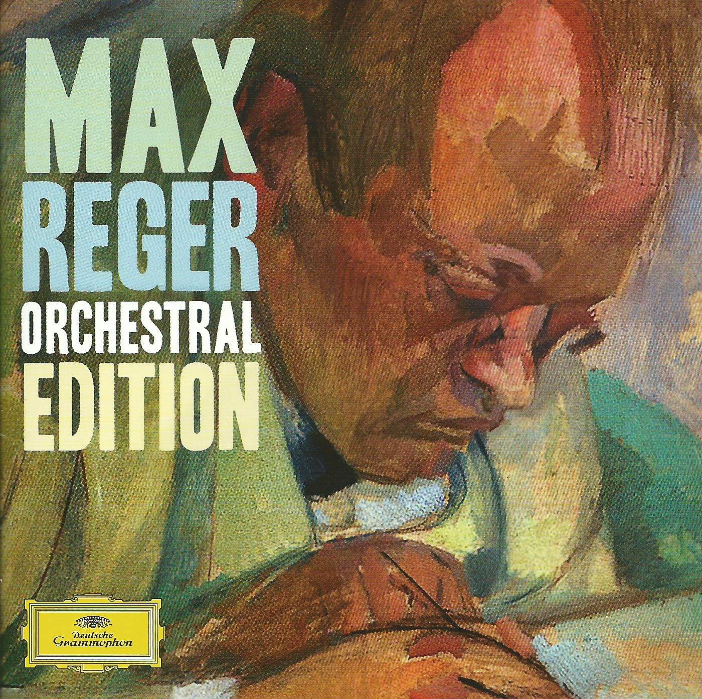 Max Regers Orchester- und Chorwerke