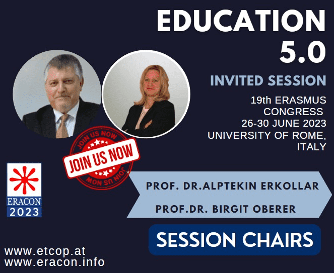 Call for Papers Session: Education 5.0 @19th Erasmus Congress, Rome June 2023