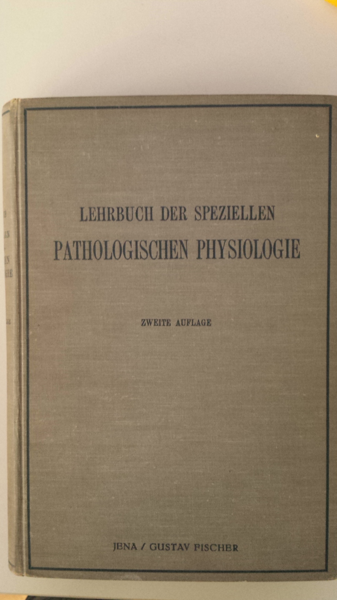 Buch: B131 Lehrbuch der Speziellen PATHOLOGISCHEN PHYSIOLOGIE