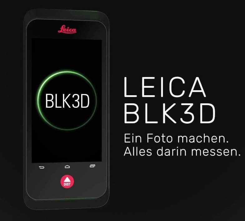 Leica BLK3D Photogrammetrie. Ein Foto machen.  Alles darin messen.