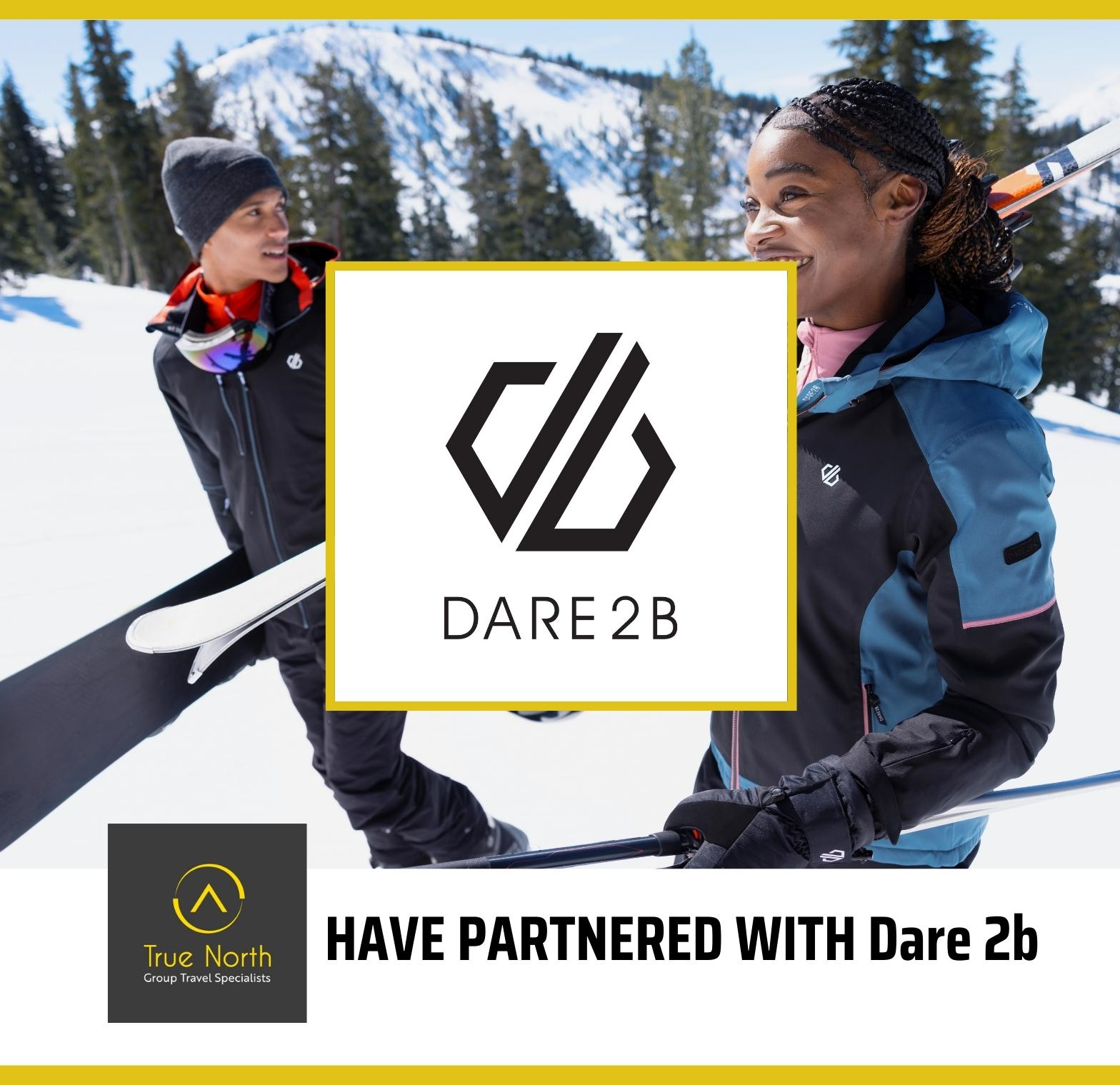 Exclusive Dare2B discounts for the True North community