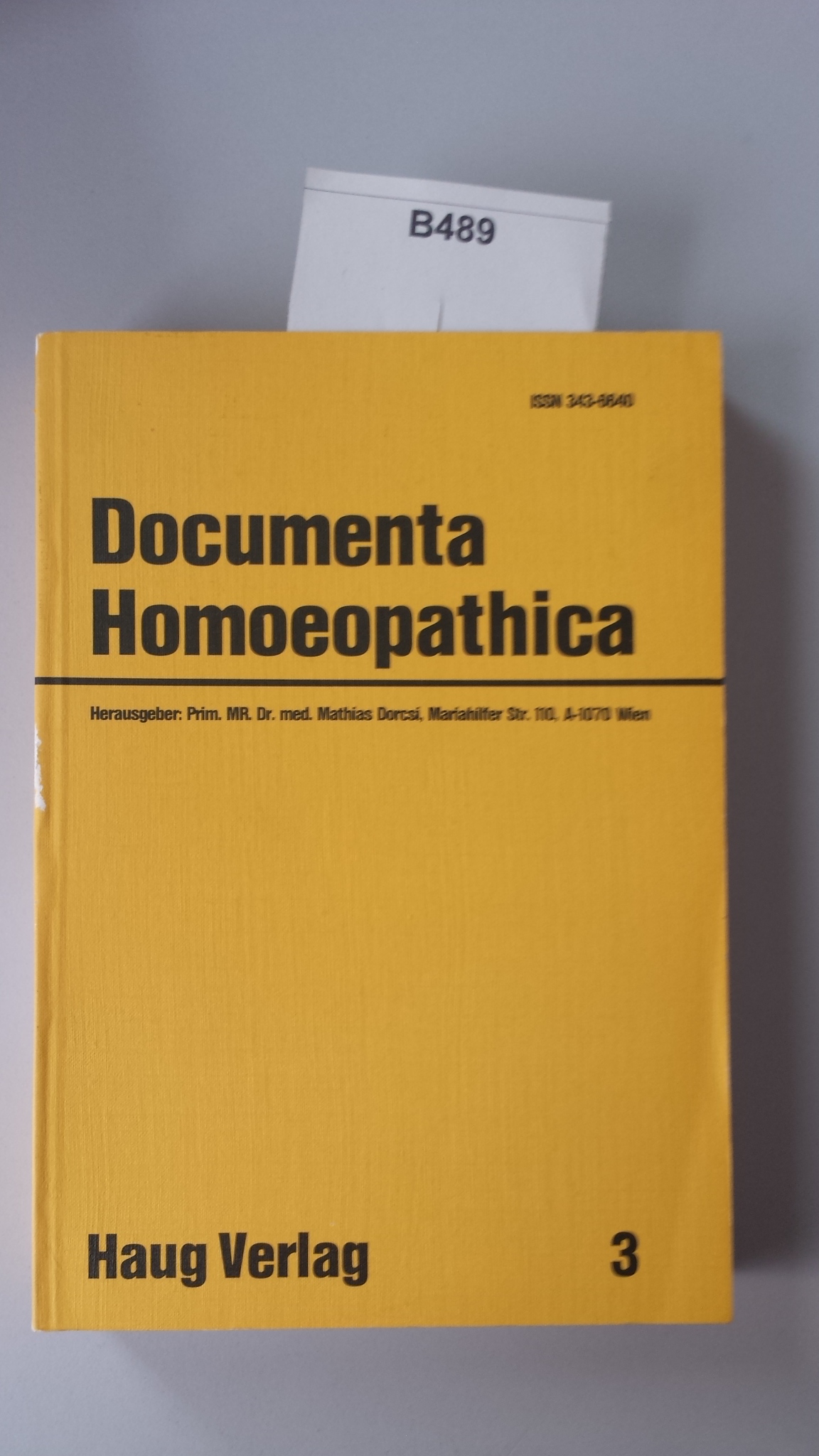 Buch: B489 Documenta Homoeopathica 3