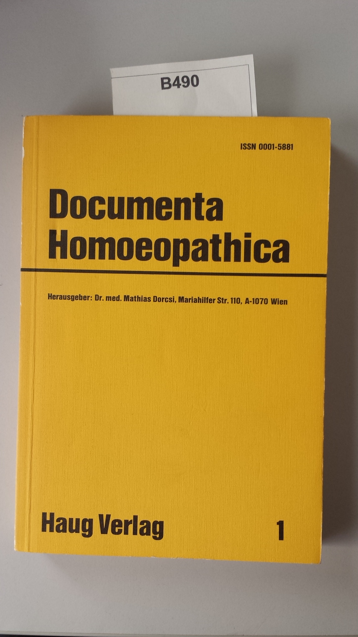 Buch: B490 Documenta Homoeopathica 1