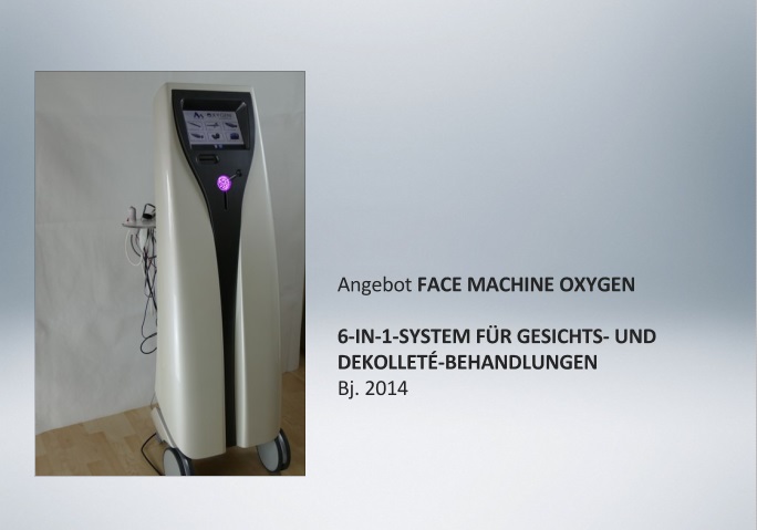 FaceMachineOxygen, 6 in 1 Syst.für Gesichtsbehandlung, Bj. 2014